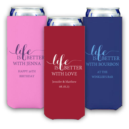 Life Is Better Collapsible Slim Huggers